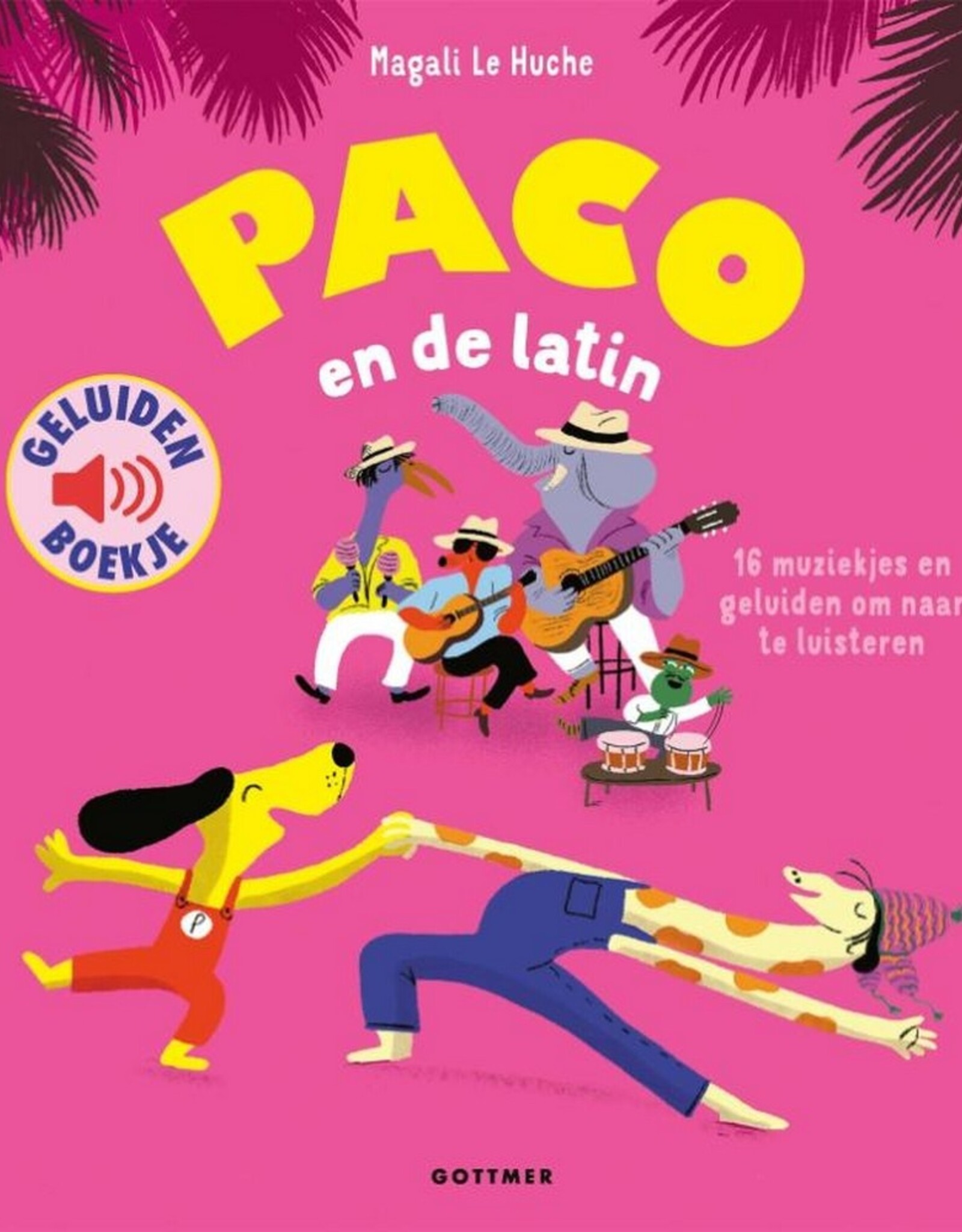 Gottmer Geluidenboek Paco en de Latin