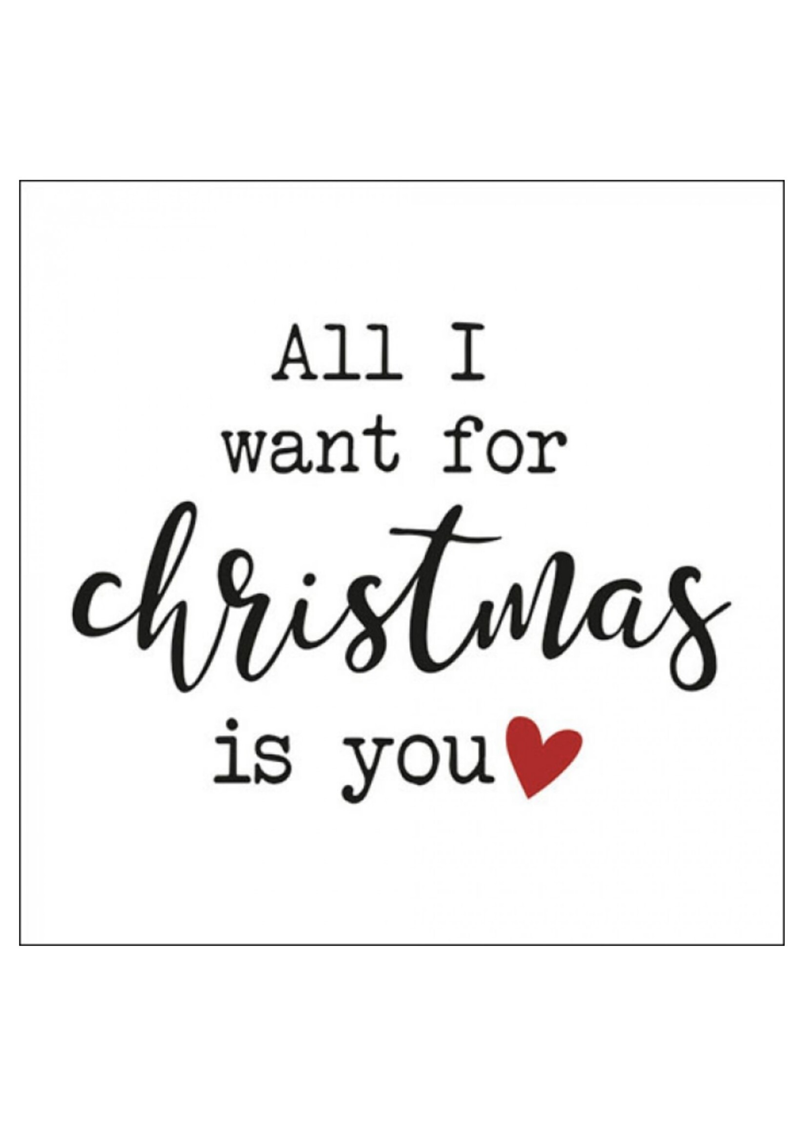 Serviettes en Papier All I Want For Christmas