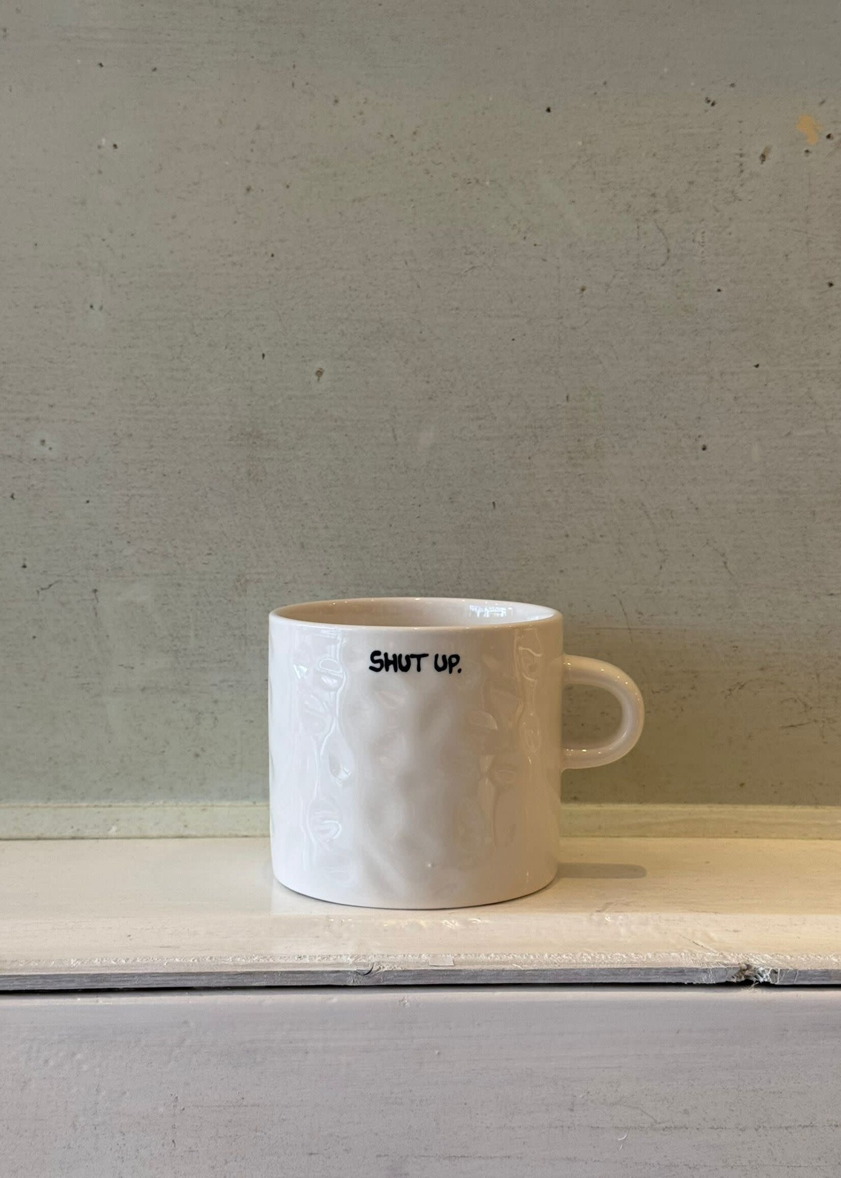 Anna + Nina Anna + Nina Mug 'Shut Up'