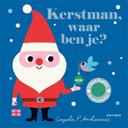 Uitgeverij Gottmer Kerstman waar ben je? Uitgeverij Gottmer Kerstman waar ben je?