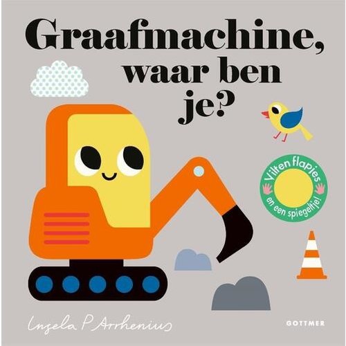 Uitgeverij Gottmer Graafmachine, waar ben je?