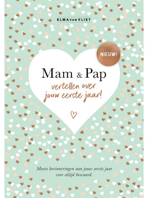 Uitgeverij Elma van Vliet Mam en Pap vertellen over jouw eerste jaar | Invulboek