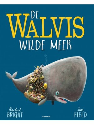 Uitgeverij Gottmer De walvis wilde meer