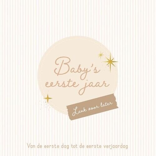 Lantaarn Publishers Baby's Eerste Jaar Invulboek - Leuk voor Later