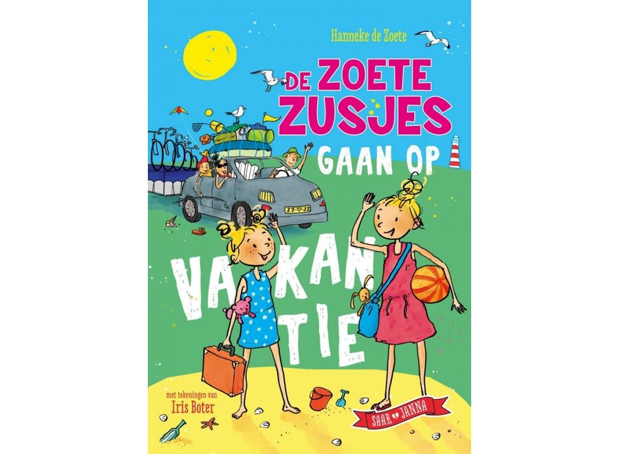 De zoete zusjes gaan op vakantie