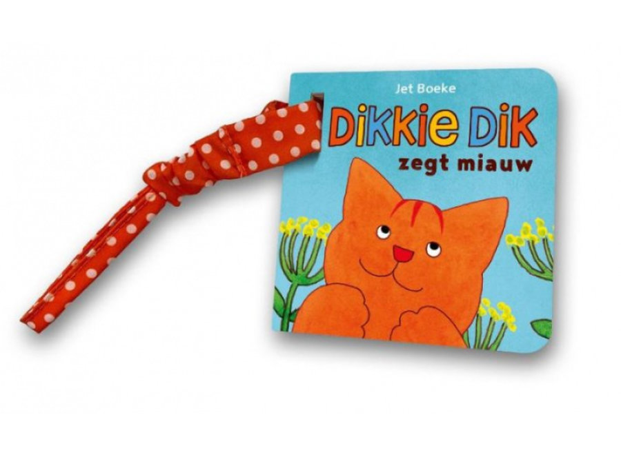 Dikkie Dik zegt miauw