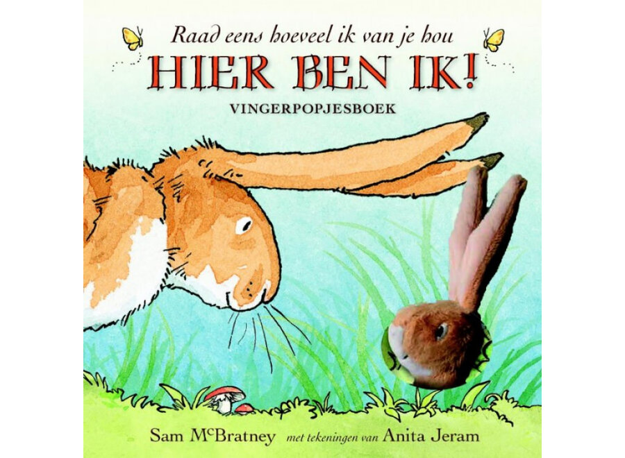 Hier ben ik! Vingerpopjeboek raad eens hoeveel ik van je hou