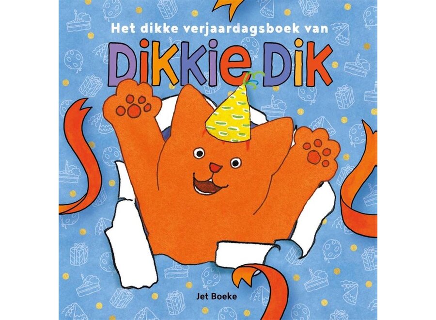 Het dikke verjaardagsboek van Dikkie Dik