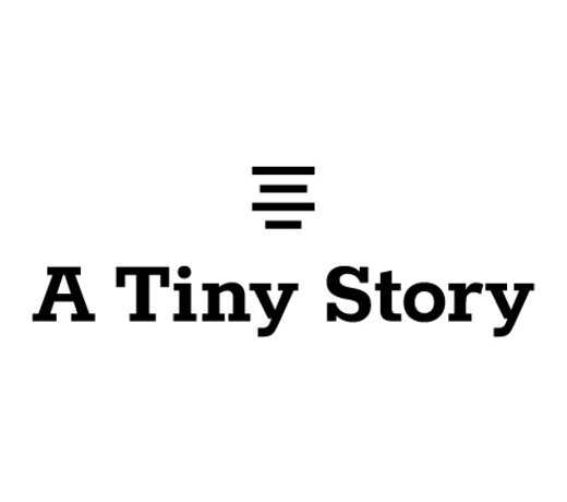 A Tiny Story