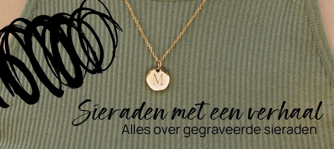 Druppelen Historicus verbinding verbroken Sieraden met een verhaal… over gegraveerde en persoonlijke sieraden - Blog  My Unique Style