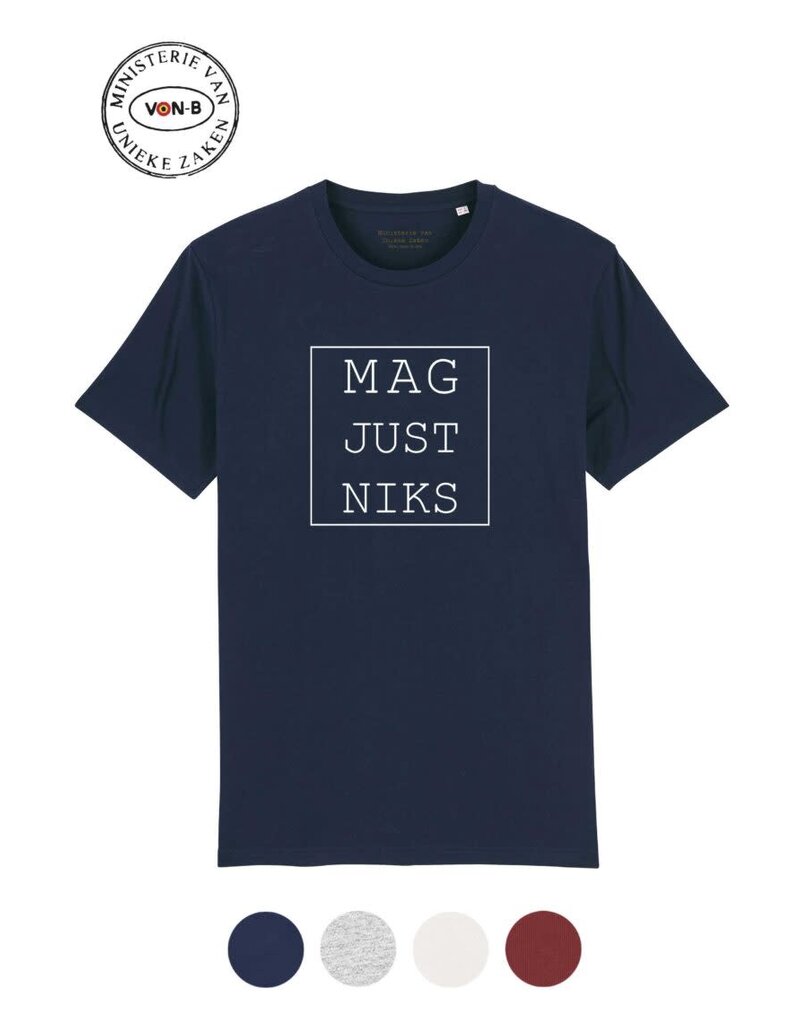 Ministerie van Unieke Zaken T-shirt 'Mag just niks' - donkerblauw