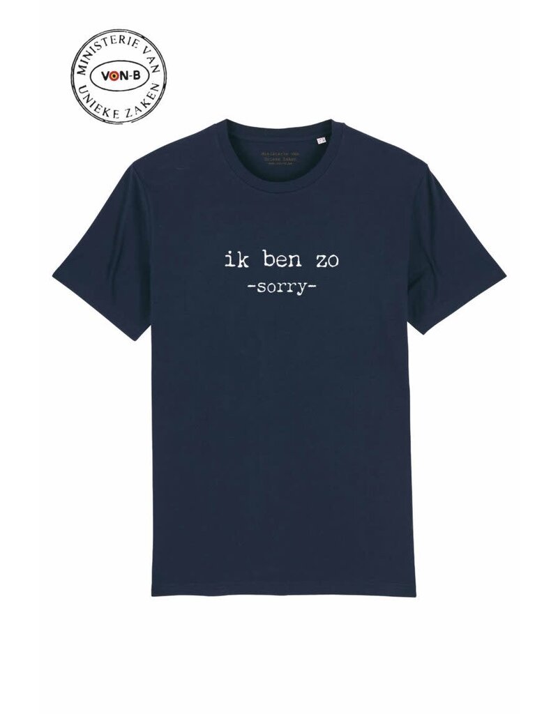 Ministerie van Unieke Zaken T-shirt  'Ik ben zo -sorry-' donkerblauw