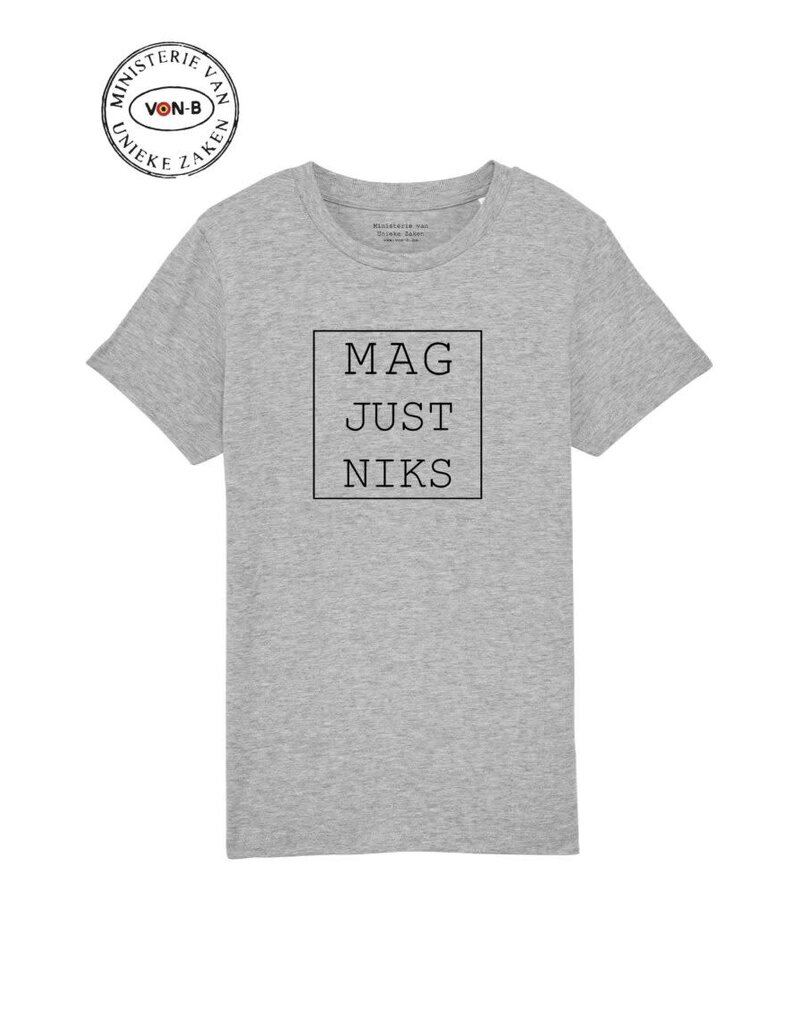 Ministerie van Unieke Zaken Kids t-shirt 'Mag just niks'