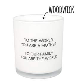 My Flame Lifestyle Geurkaars in glas - 'To the world you are a mother, to our family you are the world' - fresh cotton