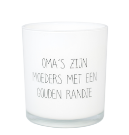 My Flame Lifestyle Geurkaars in glas - 'Oma's zijn moeders met een gouden randje' - fresh cotton