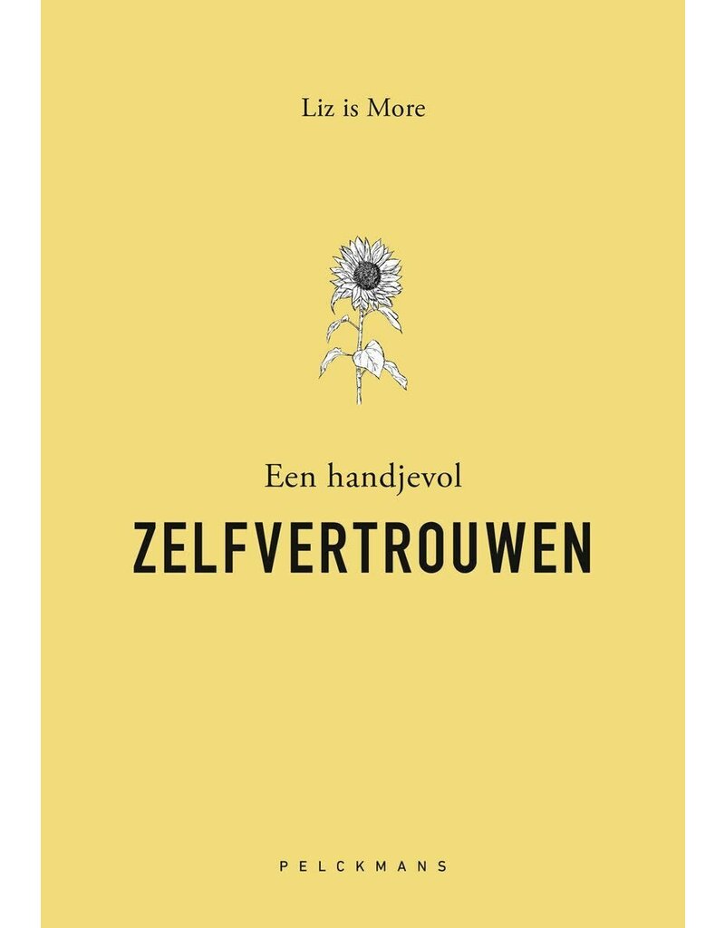 Pelckmans Liz is more - Een handjevol Zelfvertrouwen