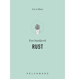 Pelckmans Liz is more - Een handjevol Rust