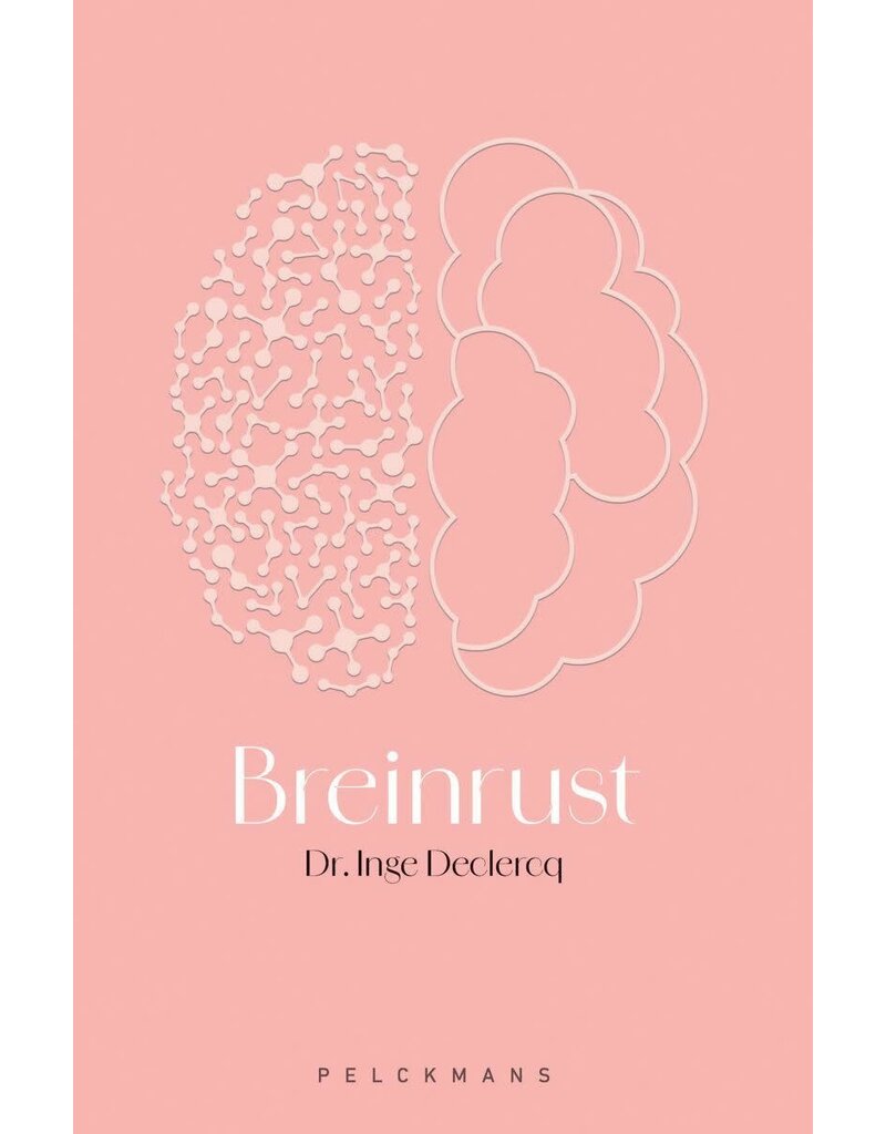 Pelckmans Breinrust - Dr. Inge Declercq