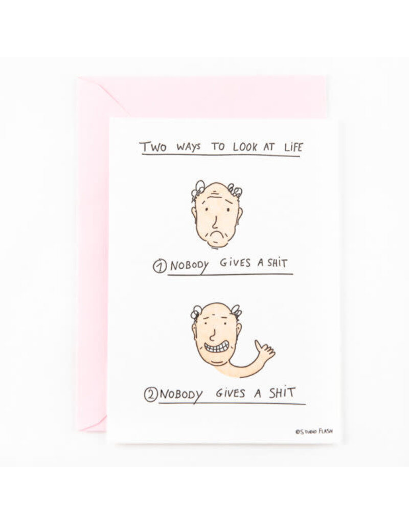 STUDIOFLASH Kaart 'Two ways to look at life...'