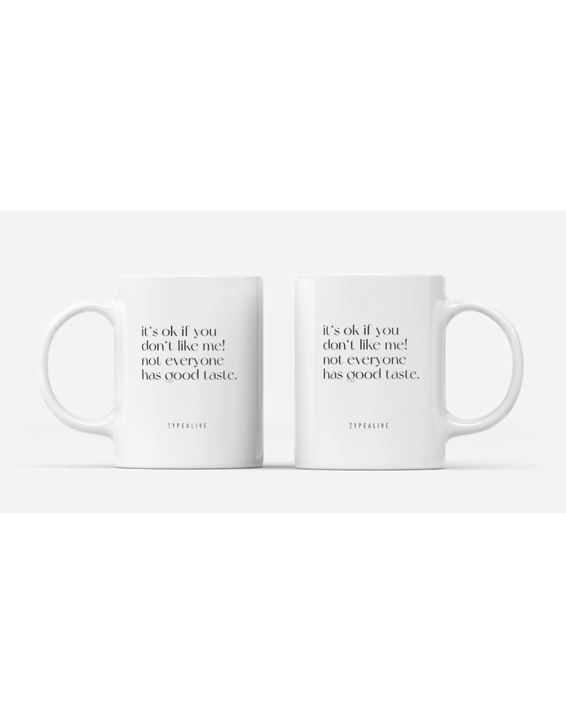 Typealive Mok 'Good taste'