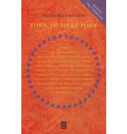Pelckmans Tony, de zieke pony - Hugo Matthysen