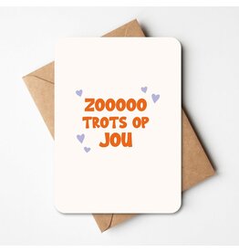 Buro Allure Wenskaart 'Zooooo trots op jou'