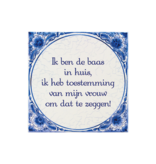 Paperdreams Tegeltje 'Baas in huis'