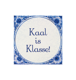 Paperdreams Tegeltje 'Kaal is klasse'