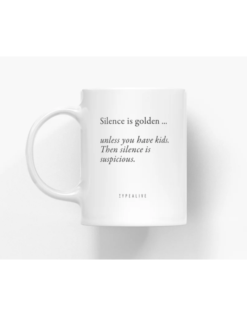 Typealive Mok 'Silence is golden...'