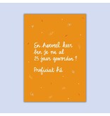 Dujojo Wenskaart - Opnieuw 25 jaar