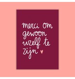 Dujojo Wenskaart - Merci om gewoon uzelf te zijn