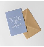 Dujojo Wenskaart - Soms zijn je mopjes wél grappig