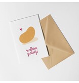 Dujojo Wenskaart - Welkom patatje