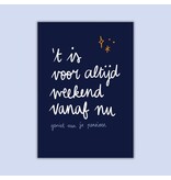 Dujojo Wenskaart - Voor altijd weekend