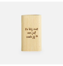 Amato Gifts Pennenhouder in hout 'zo blij met een juf als jij'