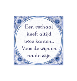 Paperdreams Tegeltje 'Verhaal met 2 kanten...'