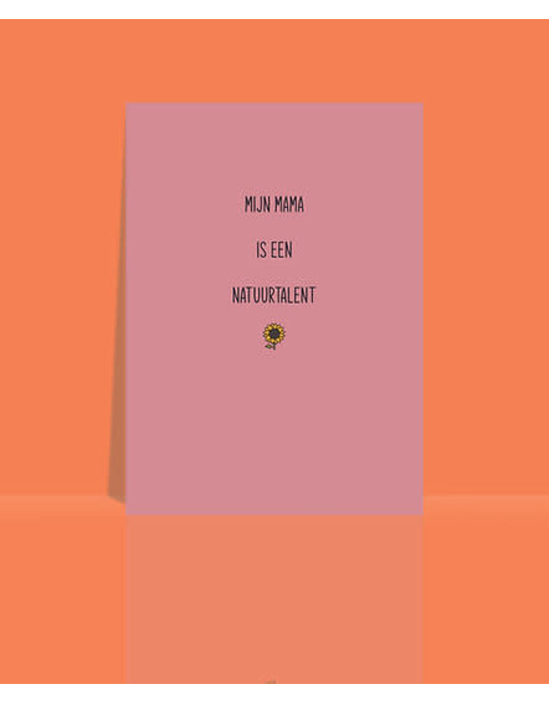 Studio 9 Wenskaart - Mijn mama is een natuurtalent