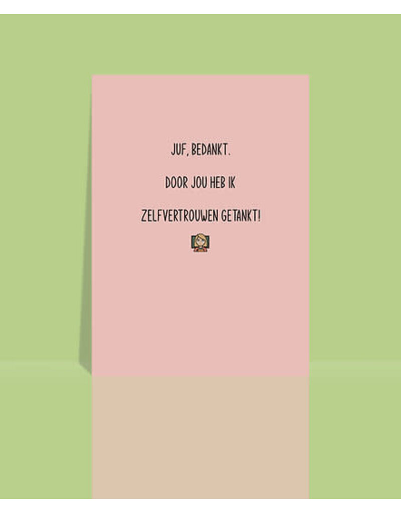 Studio 9 Wenskaart - Juf, bedankt. Zelfvertrouwen...