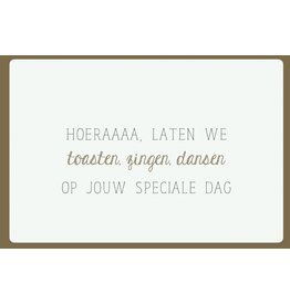 Enfant Terrible Dubbele wenskaart 'Hoeraaa, laten we toasten, zingen, dansen op jouw speciale dag'