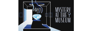 Mystery at the Museum