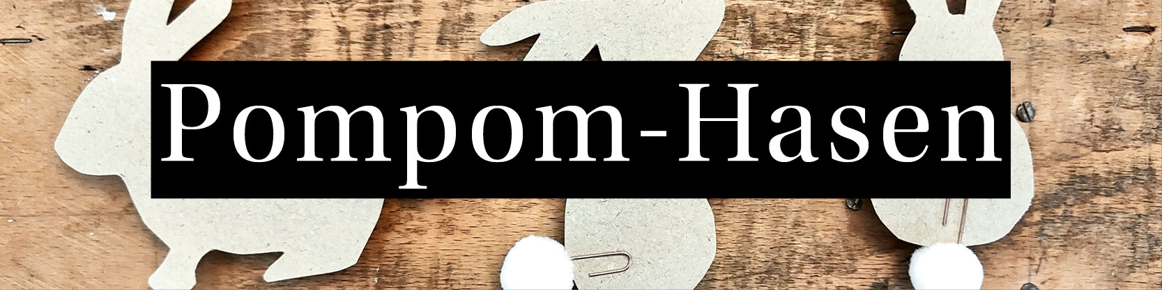 Pompom-Hasen
