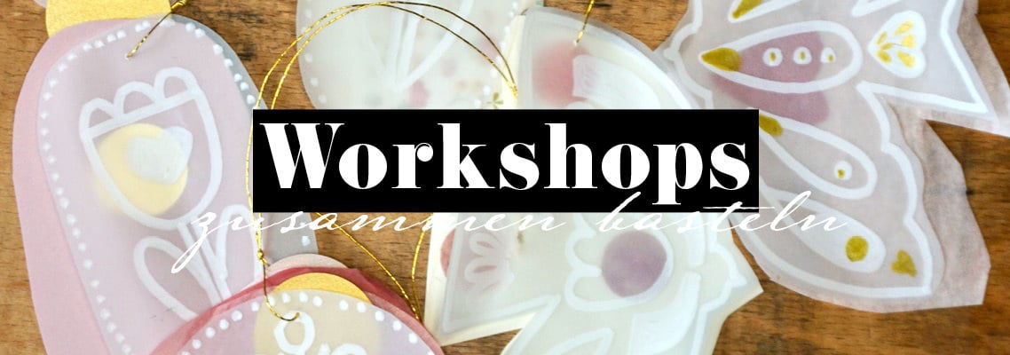 Workshops