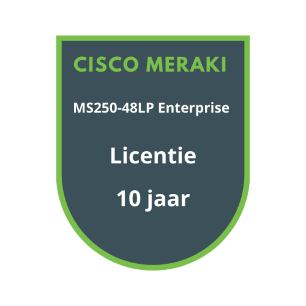 Cisco Meraki MS250-48LP Enterprise Licentie 10 jaar