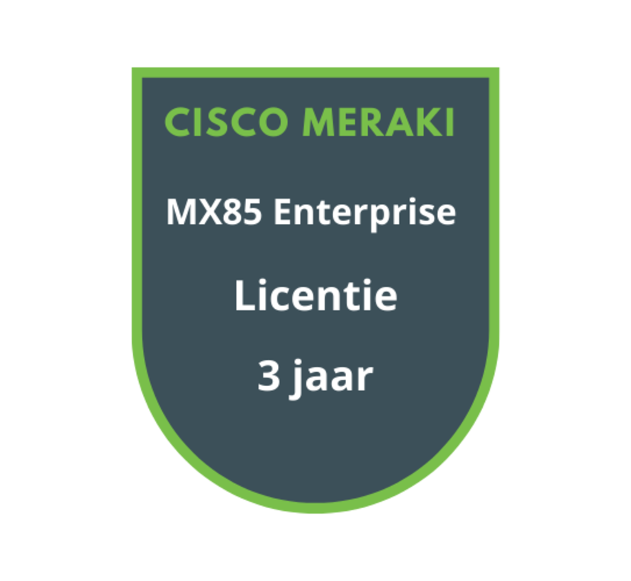 Cisco Meraki MX85 Enterprise Licentie 3 jaar