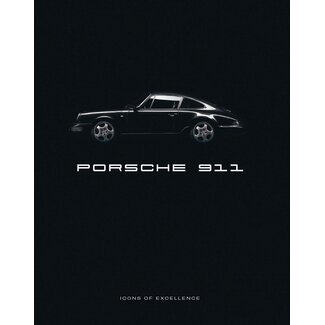 Selected by Kelly Porsche 911 - Icons of Excellence