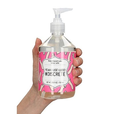 Waterbased Lube YEAH I USE LUBE! #DISCRETE 500 ml