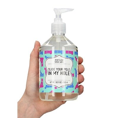 Anal Lube SLIDE YOUR POLE IN MY HOLE 500 ml