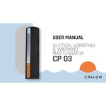 CRUIZR CRUIZR CP03 Deluxe Vibrerende en Zuigende Masturbator
