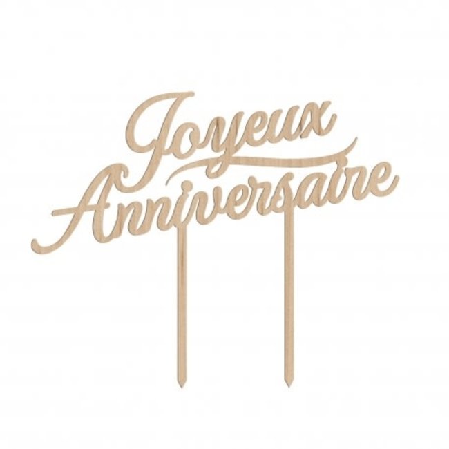 CAKE TOPPER BOIS "JOYEUX ANNIVERSAIRE"