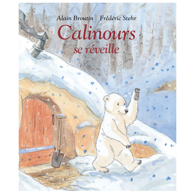 L'ÉCOLE DES LOISIRS LIVRE CALINOURS SE RÉVEILLE - ALIN BROUTIN & FRÉDÉRIC STEHR